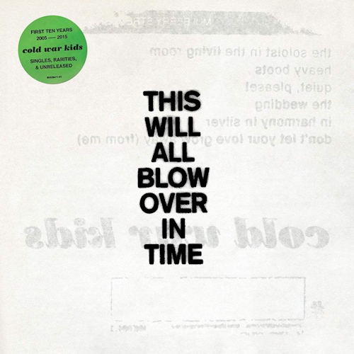 COLD WAR KIDS - THIS WILL ALL BLOW OVER IN TIMECOLD WAR KIDS - THIS WILL ALL BLOW OVER IN TIME.jpg